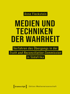 cover image of Medien und Techniken der Wahrheit